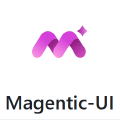 微软重磅发布Magentic UI，交互式AI Agent助手实测！